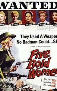 Five Bold Women