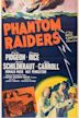 Phantom Raiders