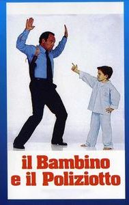 Il bambino e il poliziotto