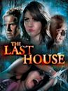 The Last House