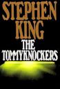 The Tommyknockers