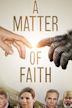 A Matter of Faith