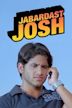 Jabardast Josh