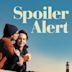 Spoiler Alert (film)