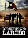 Bordertown: Laredo