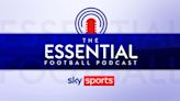 Sky Sports Essential Football podcast: Gareth Southgate's reign analysed, reaction to his resignation and where next for England