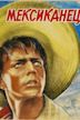 The Mexican (1955 film)