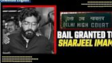 Sharjeel Imam Bail: Delhi HC Grants Bail in Sedition Case, Yet He Will Stay in Jail | Here’s Why