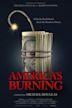 America's Burning