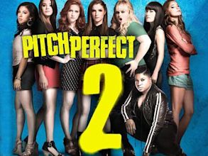 Pitch Perfect 2