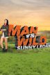 Man vs Wild with Sunny Leone