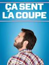 Ça sent la coupe