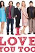 I Love You Too (2010 film)