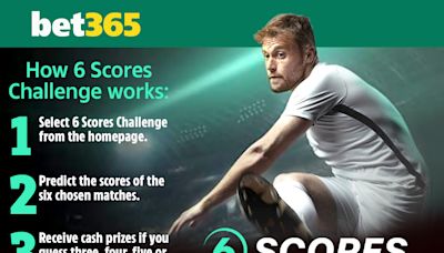 £250,000 jackpot on free-to-play 6 Scores Challenge with bet365