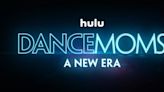 ‘Dance Moms: A New Era’ on Hulu – Watch the Teaser Trailer!