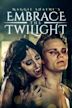 Maggie Shayne's Embrace the Twilight