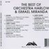 The Best of Orchestra Harlow & Ismael Miranda