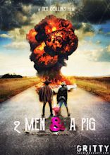 2 Men & A Pig - Film 2019 - FILMSTARTS.de