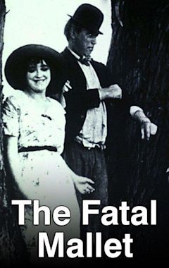 The Fatal Mallet