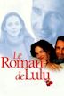 Le roman de Lulu