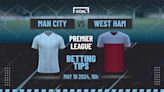 Man City vs West Ham Predictions and Betting Tips: City to take the title | Goal.com UK