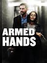 Armed Hands