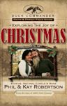 The Duck Commander Faith and Family Field Guide: Exploring the Joys of Christmas