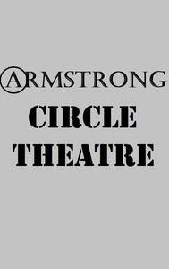 Armstrong Circle Theatre