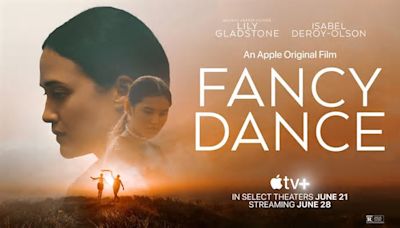 Apple TV+ veröffentlicht Trailer zu „Fancy Dance“