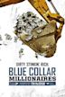 Blue Collar Millionaires