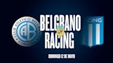 Belgrano vs. Racing, por la Liga Profesional: horario, por dónde ver y posibles formaciones