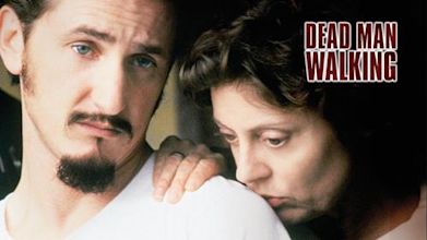 Dead Man Walking – Sein letzter Gang