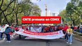 CNTE protesta en CDMX: ¿qué calles y estaciones del Metro están afectadas?