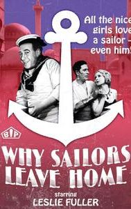 Why Sailors Leave Home