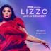 Lizzo: Live in Concert