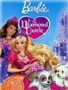 Barbie & the Diamond Castle