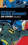 Legends of the Dark Knight: Jim Aparo Vol. 3