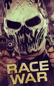 Race War: The Remake