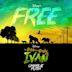 Free [From Disney's "The One And Only Ivan"]