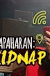 Ek Apaharan: The Kidnap (Being Indian)