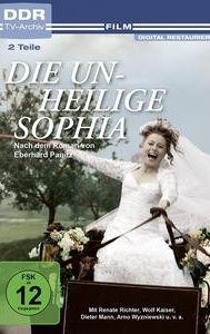 Die unheilige Sophia