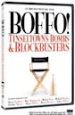 Boffo! Tinseltown's Bombs and Blockbusters