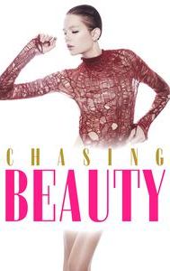 Chasing Beauty