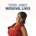 Terry Jones' Medieval Lives