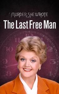 Murder, She Wrote: The Last Free Man