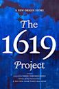 The 1619 Project: A New Origin Story