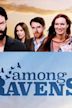 Among Ravens – Jede Familie hat ihre Geheimnisse