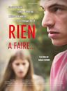 Rien à Faire | Drama