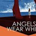 Angels Wear White