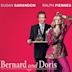 Bernard and Doris